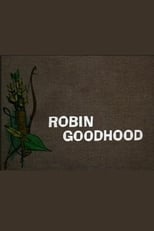 Poster for Robin Goodhood