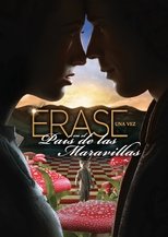 Erase Una Vez En El Pais De Las Maravillas