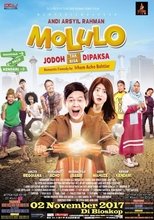 Poster for Molulo: Jodoh Tak Bisa Dipaksa