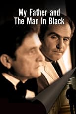 Poster for My Father And The Man In Black 