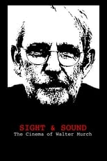 Poster di Sight & Sound: The Cinema of Walter Murch
