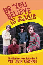 Do You Believe in Magic: The Music of John Sebastian & The Lovin' Spoonful poster