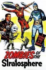 Poster for Zombies of the Stratosphere 