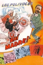 ¡Ahí madre! (1970)