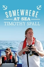 Poster for Timothy Spall: Somewhere at Sea Season 1