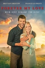 Forever my Love - Mein Herz schlägt für Dich!