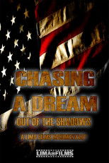 Chasing a Dream: Out of the Shadows poster