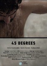 Poster for 45 Degrees