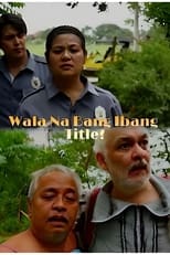 Poster for Wala Na Bang Ibang Title?