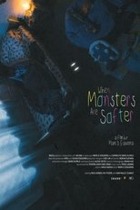 When Monsters Are Softer