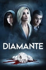 Diamante serie streaming