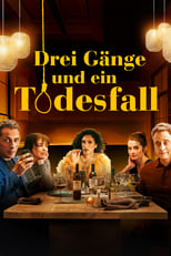 Drei Gänge und ein Todesfall