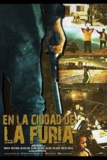 In the City of Fury (2013)