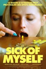 Sick of Myself serie streaming