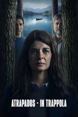 Atrapados - In trappola
