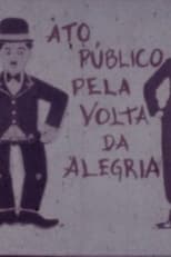 Poster di Ato Público Pela Volta da Alegria