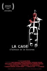 Poster for La cage: L'histoire de la Corriveau