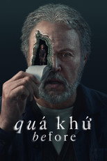 Quá Khứ - Before