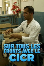 Sur tous les fronts avec le CICR poster