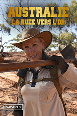 Affiche de Saison 3 — Australie, la ruée vers l'or