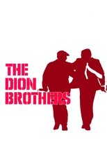 Poster for The Dion Brothers