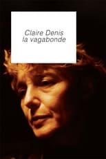 Poster for Claire Denis, The Vagabond