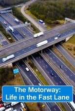 Poster for The Motorway: Life in the Fast Lane