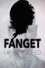 Fanget i afhængighed poster
