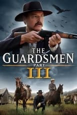 Poster for The Guardsmen: Part 3