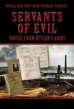 Servants of Evil: Voices from Hitler's Army (2001) poster
