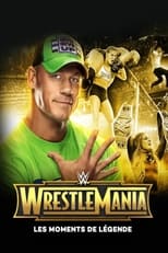 Poster for WWE WrestleMania's Legendary Moments