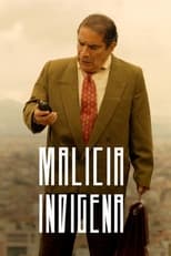 Poster for Indigenous Malice