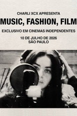 Music, Fashion, Film