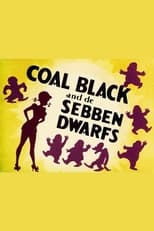 Poster for Coal Black and de Sebben Dwarfs