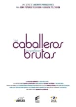 Los caballeros las prefieren brutas (2010)