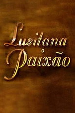 Lusitana Paixão poster