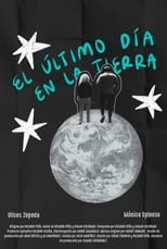 Poster for El Último Día en la Tierra 