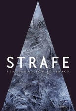 STRAFE nach Ferdinand von Schirach poster
