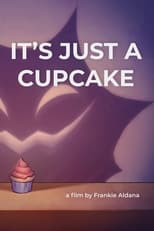 Poster for It's Just a Cupcake 