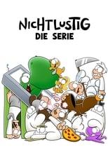 Poster di Nichtlustig - die Serie!