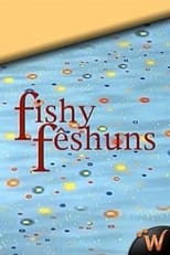 Poster for Fishy Fêshuns