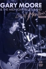 Poster for Gary Moore & The Midnight Blues Band - Live At Montreux 1990