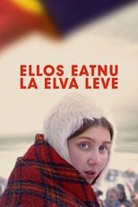 VER Ellos eatnu - La elva leve (2023) Online