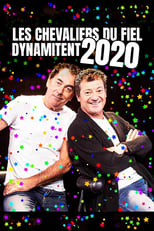 Poster for Les Chevaliers du fiel dynamitent 2020 