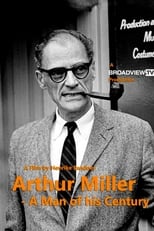 Arthur Miller - Ein ehrgeiziges Herz
