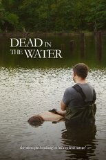 Dead In The Water: The Attempted Making Of In A Violent Nature main poster