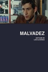 Poster for Malvadez