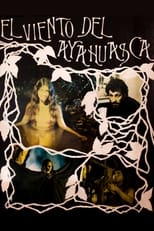 Poster for The Wind of Ayahuasca 
