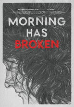 Morning Has Broken poster