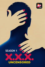Poster for X.X.X: Uncensored Season 2